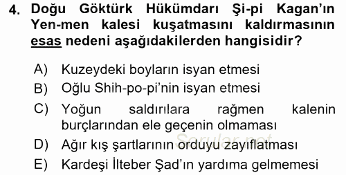 Orta Asya Türk Tarihi 2017 - 2018 Ara Sınavı 4.Soru