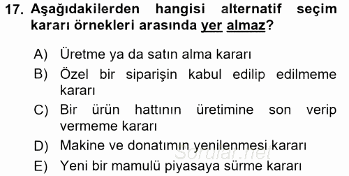 Maliyet Yönetimi 2017 - 2018 Dönem Sonu Sınavı 17.Soru
