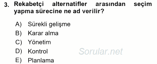 Maliyet Yönetimi 2017 - 2018 Dönem Sonu Sınavı 3.Soru