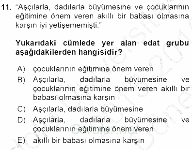 Türkçe Cümle Bilgisi 1 2015 - 2016 Dönem Sonu Sınavı 11.Soru