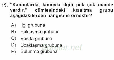 Türkçe Cümle Bilgisi 1 2015 - 2016 Dönem Sonu Sınavı 19.Soru