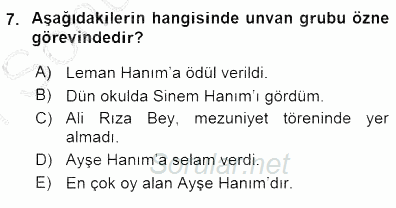 Türkçe Cümle Bilgisi 1 2015 - 2016 Dönem Sonu Sınavı 7.Soru