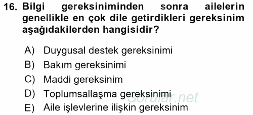 Özel Gereksinimli Bireyler ve Bakım Hizmetleri 2017 - 2018 Ara Sınavı 16.Soru