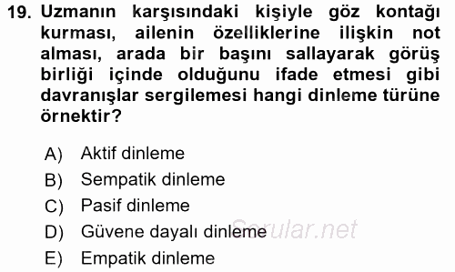 Özel Gereksinimli Bireyler ve Bakım Hizmetleri 2017 - 2018 Ara Sınavı 19.Soru