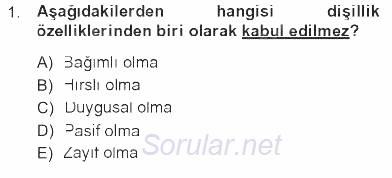 Toplumsal Yaşamda Aile 2012 - 2013 Tek Ders Sınavı 1.Soru