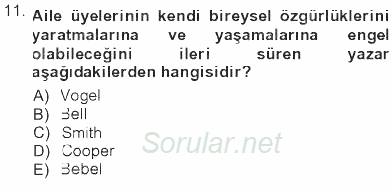 Toplumsal Yaşamda Aile 2012 - 2013 Tek Ders Sınavı 11.Soru