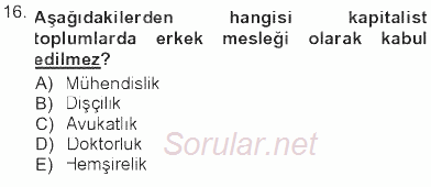 Toplumsal Yaşamda Aile 2012 - 2013 Tek Ders Sınavı 16.Soru