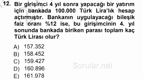 Finansal Yönetim 1 2012 - 2013 Ara Sınavı 12.Soru