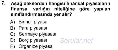 Finansal Yönetim 1 2012 - 2013 Ara Sınavı 7.Soru