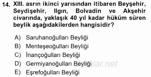 Türkiye Selçuklu Tarihi 2017 - 2018 Dönem Sonu Sınavı 14.Soru