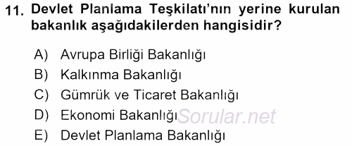 Dış Ticaretle İlgili Kurumlar ve Kuruluşlar 2016 - 2017 Ara Sınavı 11.Soru