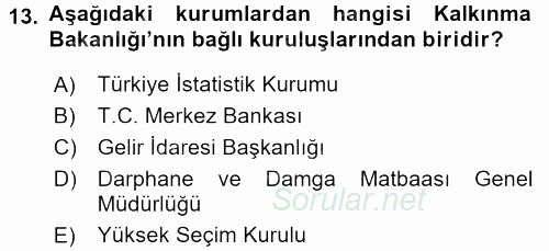 Dış Ticaretle İlgili Kurumlar ve Kuruluşlar 2016 - 2017 Ara Sınavı 13.Soru