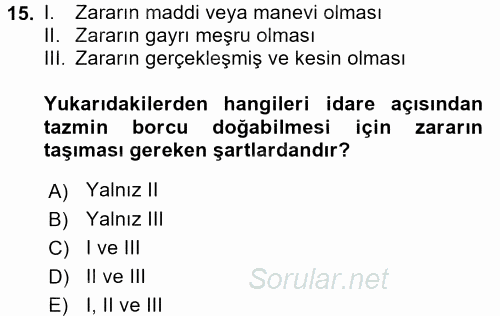 Özel Güvenlik Hukuku 2 2017 - 2018 Dönem Sonu Sınavı 15.Soru