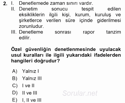 Özel Güvenlik Hukuku 2 2017 - 2018 Dönem Sonu Sınavı 2.Soru