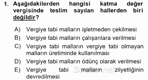 Özel Vergi Hukuku 2 2016 - 2017 Ara Sınavı 1.Soru