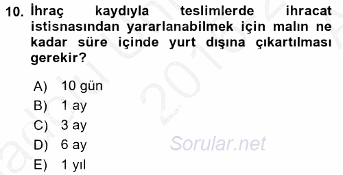Özel Vergi Hukuku 2 2016 - 2017 Ara Sınavı 10.Soru