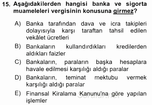 Özel Vergi Hukuku 2 2016 - 2017 Ara Sınavı 15.Soru