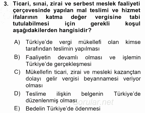 Özel Vergi Hukuku 2 2016 - 2017 Ara Sınavı 3.Soru