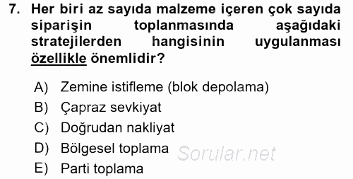 Uluslararası Lojistik 2015 - 2016 Tek Ders Sınavı 7.Soru