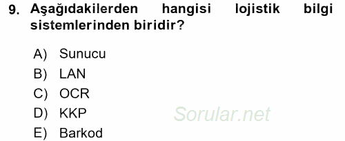 Uluslararası Lojistik 2015 - 2016 Tek Ders Sınavı 9.Soru