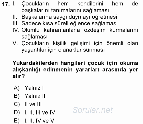 Çocuk Edebiyatı Ve Medya 2017 - 2018 3 Ders Sınavı 17.Soru