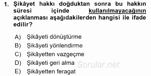 Ceza Muhakemesi Hukuku 2017 - 2018 3 Ders Sınavı 1.Soru