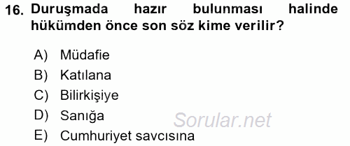Ceza Muhakemesi Hukuku 2017 - 2018 3 Ders Sınavı 16.Soru