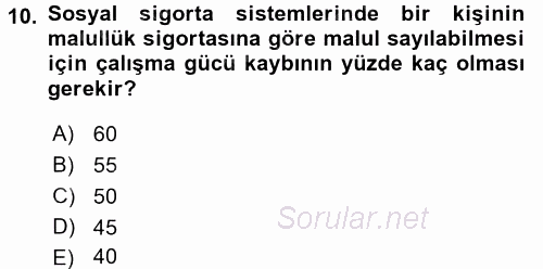 Sosyal Politika 2017 - 2018 Dönem Sonu Sınavı 10.Soru