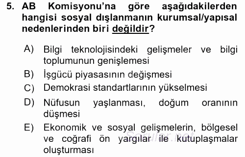 Sosyal Politika 2017 - 2018 Dönem Sonu Sınavı 5.Soru