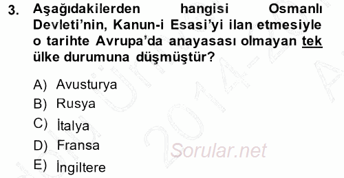 Osmanlı Tarihi (1876–1918) 2014 - 2015 Ara Sınavı 3.Soru