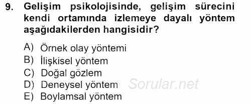 Birey ve Davranış 2012 - 2013 Ara Sınavı 9.Soru