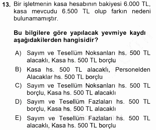 Envanter ve Bilanço 2016 - 2017 3 Ders Sınavı 13.Soru