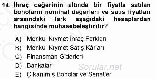 Envanter ve Bilanço 2016 - 2017 3 Ders Sınavı 14.Soru