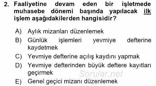 Envanter ve Bilanço 2016 - 2017 3 Ders Sınavı 2.Soru