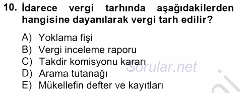 Vergi Usul Hukuku 2012 - 2013 Ara Sınavı 10.Soru