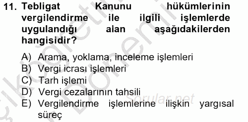 Vergi Usul Hukuku 2012 - 2013 Ara Sınavı 11.Soru