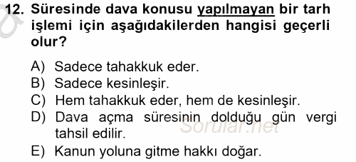 Vergi Usul Hukuku 2012 - 2013 Ara Sınavı 12.Soru