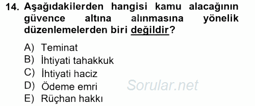 Vergi Usul Hukuku 2012 - 2013 Ara Sınavı 14.Soru