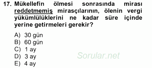 Vergi Usul Hukuku 2012 - 2013 Ara Sınavı 17.Soru