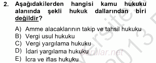 Vergi Usul Hukuku 2012 - 2013 Ara Sınavı 2.Soru