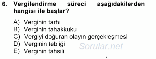 Vergi Usul Hukuku 2012 - 2013 Ara Sınavı 6.Soru