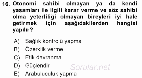 Hasta Çocukların Gelişimi Ve Eğitimi 2015 - 2016 Dönem Sonu Sınavı 16.Soru
