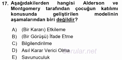 Hasta Çocukların Gelişimi Ve Eğitimi 2015 - 2016 Dönem Sonu Sınavı 17.Soru