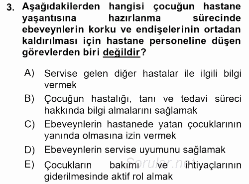 Hasta Çocukların Gelişimi Ve Eğitimi 2015 - 2016 Dönem Sonu Sınavı 3.Soru