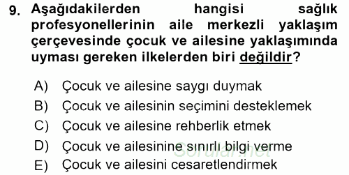 Hasta Çocukların Gelişimi Ve Eğitimi 2015 - 2016 Dönem Sonu Sınavı 9.Soru