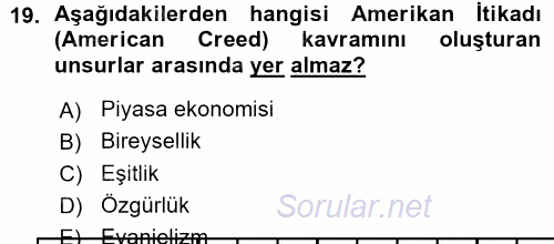 Amerikan Dış Politikası 2015 - 2016 Ara Sınavı 19.Soru