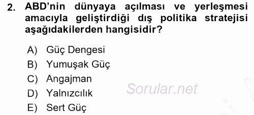 Amerikan Dış Politikası 2015 - 2016 Ara Sınavı 2.Soru