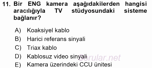 Radyo ve Televizyonda Ölçü Bakım 2017 - 2018 Ara Sınavı 11.Soru