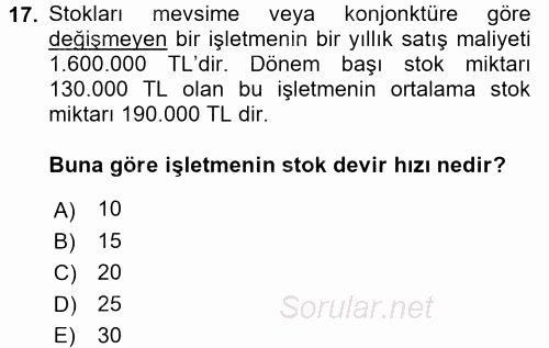 Lojistik Maliyetleri ve Raporlama 1 2016 - 2017 Ara Sınavı 17.Soru