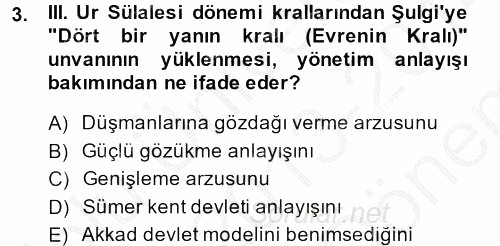 Eski Mezopotamya ve Mısır Tarihi 2013 - 2014 Dönem Sonu Sınavı 3.Soru